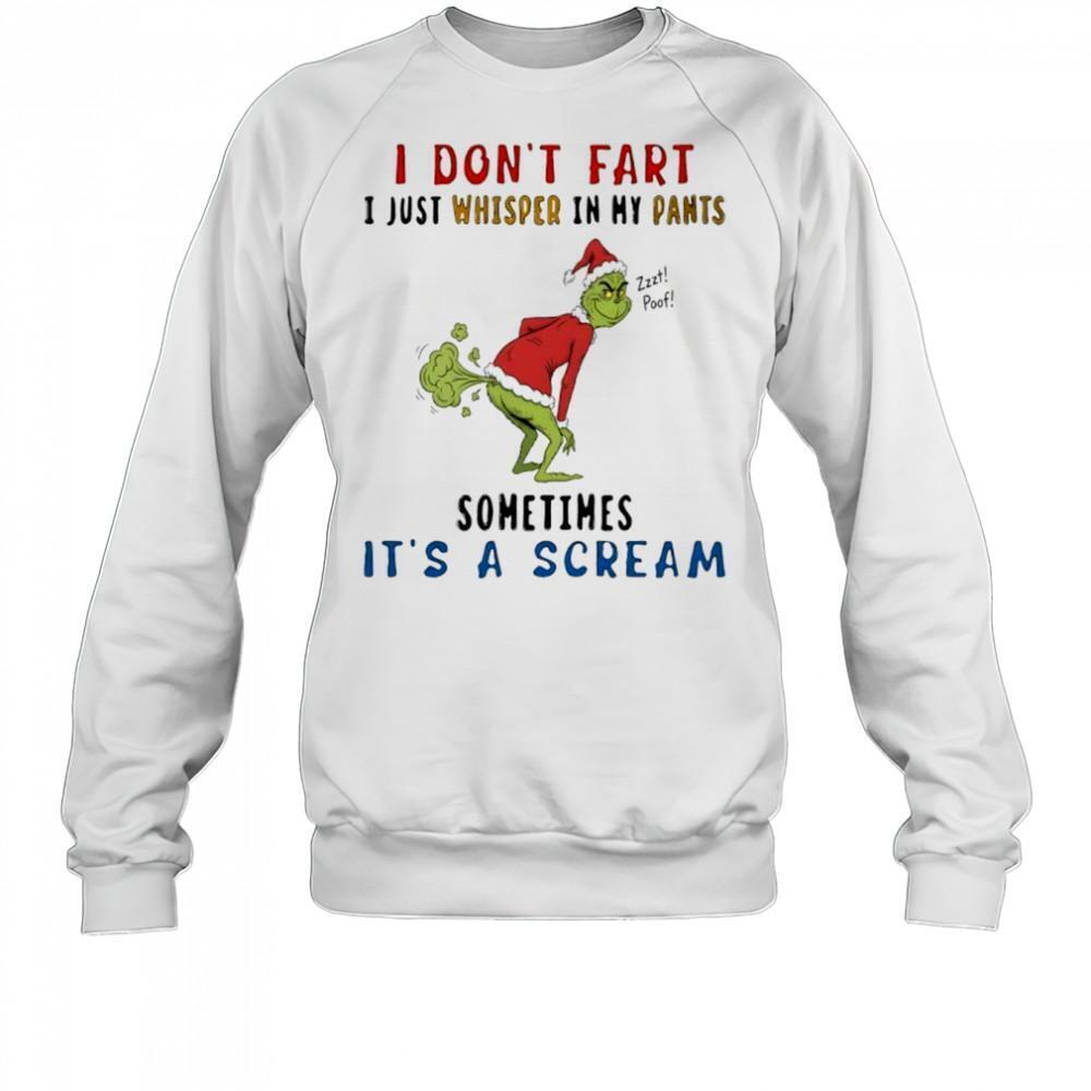 The Grinch I Dont Fart I Just Whisper In My Pants Zzzt Poof